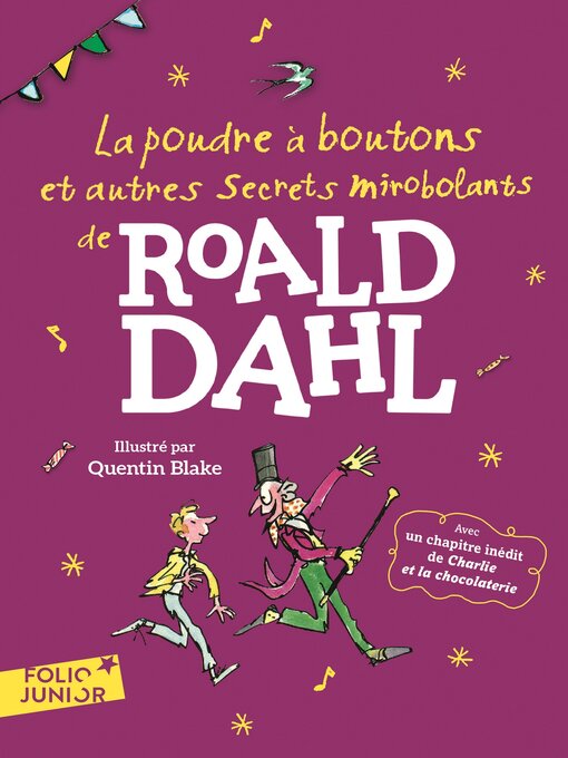 Title details for La poudre à boutons et autres secrets mirobolants by Roald Dahl - Available